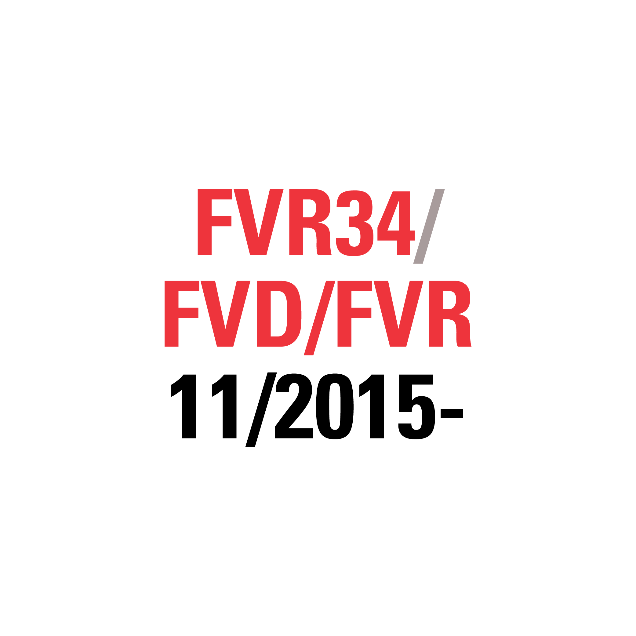 FVR34 FVD/FVR 11/2015-2025